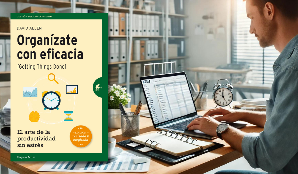 Organízate con Eficacia